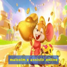 malcolm x assistir online